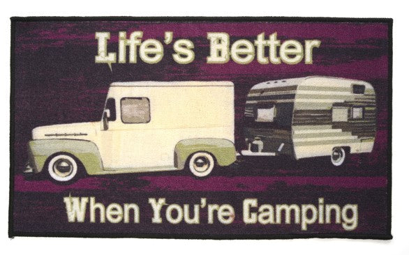 LIFE IS BETTER WHEN YOU ARE CAMPING